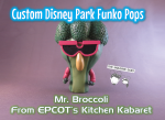 Imagine Ears custom disney parks Funko pop broccoli kitchen kabaret EPCOT's land